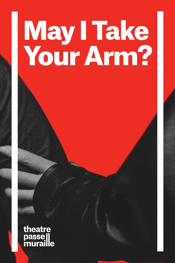 Poster of May I Take Your Arm has a bright red background with a greyscale image of a hand holding an arm. The poster is lined with two white vertical lines, and "May I Take Your Arm" written in the centre of it.