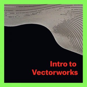 Intro to Vectorworks