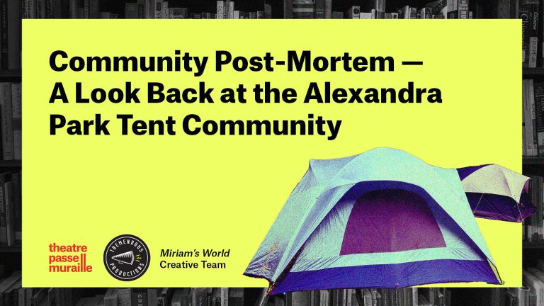 Community Post-Mortem - A Look Back at the Alexandra Park Tent Community