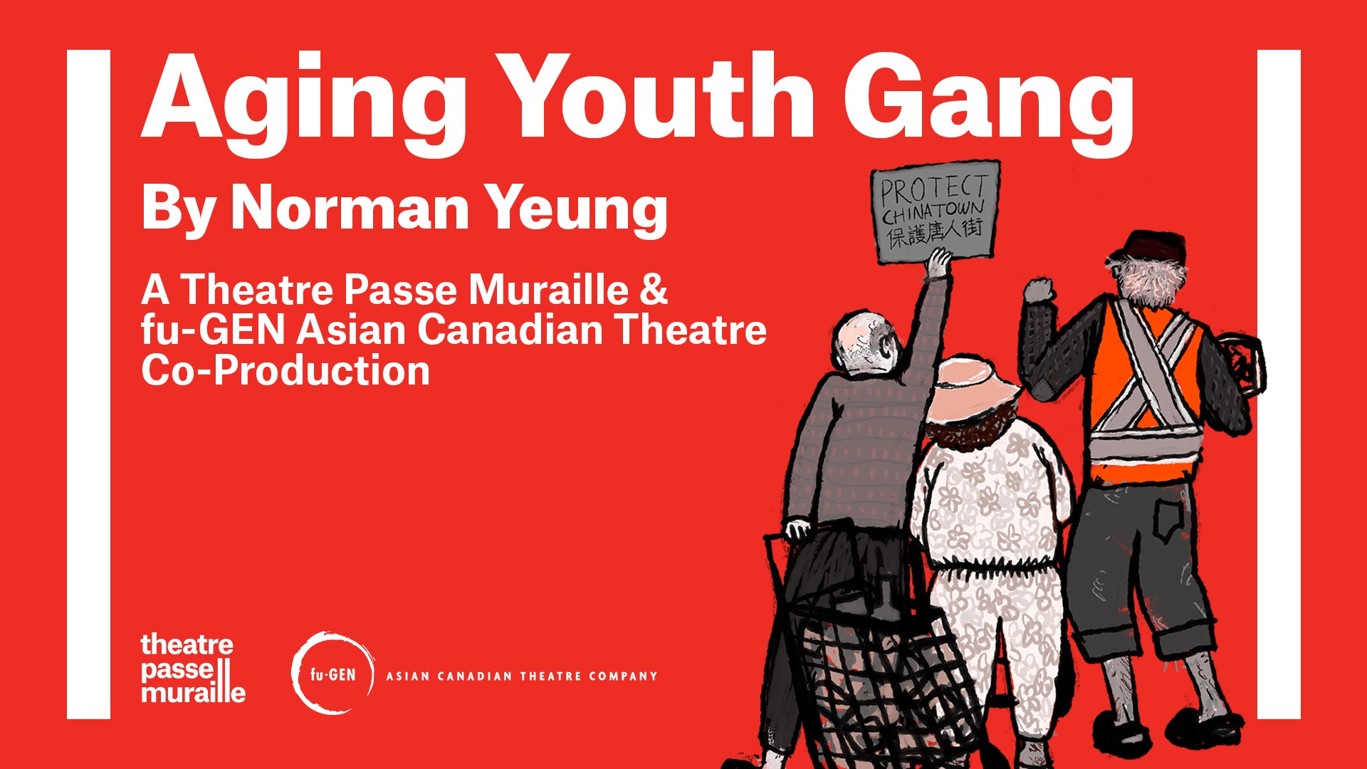 Text: Aging Youth Gang By Norman Yeung Directed by Marjorie Chan Dramaturged by David Yee